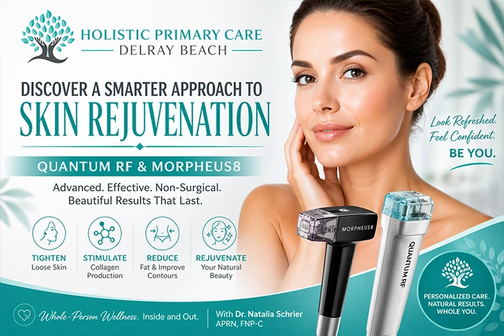 Chiropractor Delray Beach FL Skin Rejuvenation with Quantum RF and Morpheus8 in Delray Beach FL